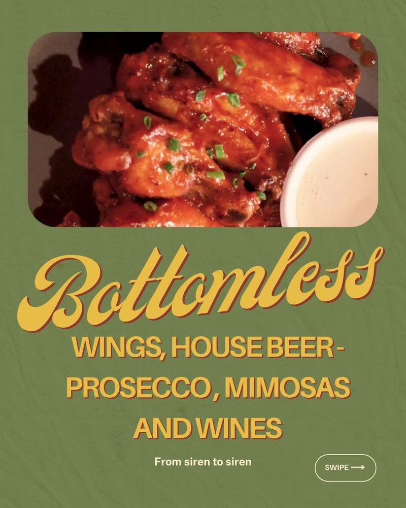 A promotional graphic with a photo of glazed wings in the top left, large yellow text reading 'Bottomless' and smaller text listing 'Wings, House Beer - Prosecco, Mimosas and Wines' on an olive green background. A small badge at bottom right says 'Swipe ->'.